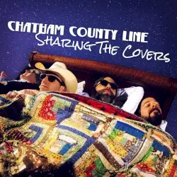 Sharing the Covers by Chatham County Line