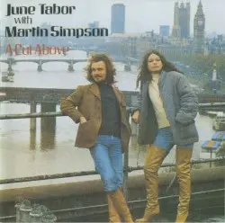 A Cut Above by June Tabor with Martin Simpson