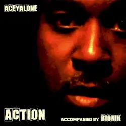 Action by Aceyalone feat. Bionik