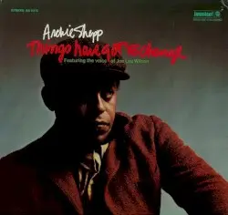Things Have Got to Change by Archie Shepp