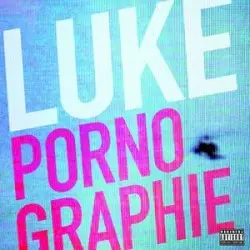 Pornographie by Luke