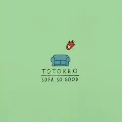 Sofa So Good by Totorro