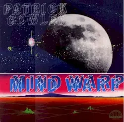 Mind Warp by Patrick Cowley