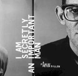 I Am Secretly An Important Man by Steven “Jesse” Bernstein