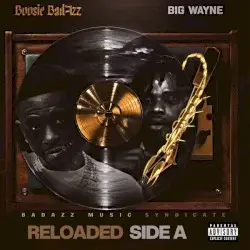 Reloaded Side A by Boosie Badazz