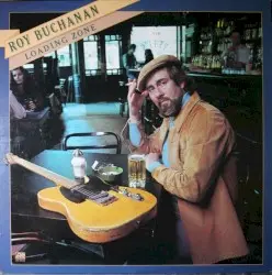 Loading Zone by Roy Buchanan