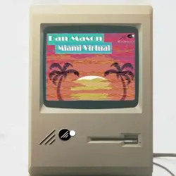 Miami Virtual by Dan Mason ダン·メイソン