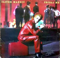 Probaj me by Oliver Mandić