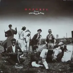 The Rise & Fall by Madness