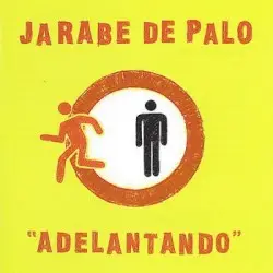 Adelantando by Jarabe de Palo