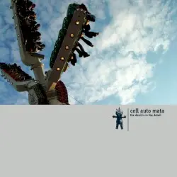 The Devil Is in the Detail by Cell Auto Mata