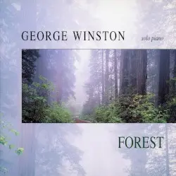 Forest by George Winston