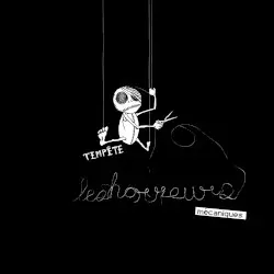 Les horreurs mécaniques by Tempête
