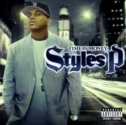 Time Is Money by Styles P