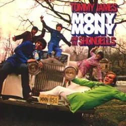 Mony Mony by Tommy James and the Shondells