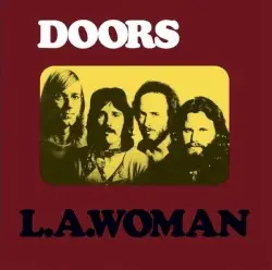 L.A. Woman by The Doors