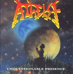 Unquestionable Presence by Atheist