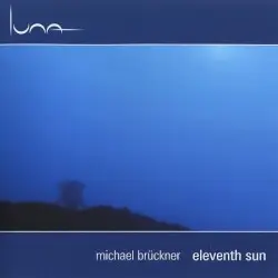 Eleventh Sun by Michael Brückner