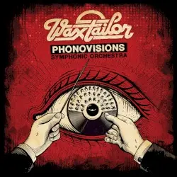 Phonovisions Symphonic Orchestra by Wax Tailor
