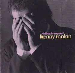Hiding in Myself by Kenny Rankin