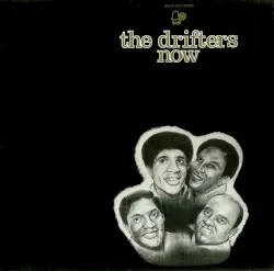 Now by The Drifters