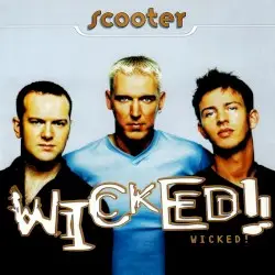 Wicked! by Scooter