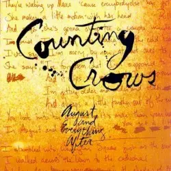 August and Everything After by Counting Crows