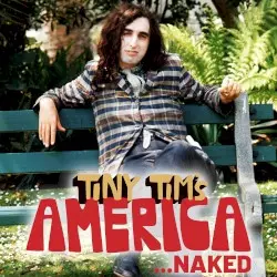 Tiny Tim's America... Naked by Tiny Tim