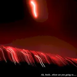 Ah, Souls…Where Are You Going To… by KK Null