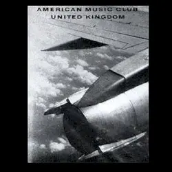 United Kingdom by American Music Club
