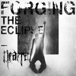 Forging the Eclipse by Neaera