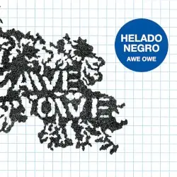Awe Owe by Helado Negro