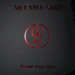 Blood Will Tell by Ah Cama-Sotz