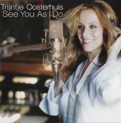See You as I Do by Trijntje Oosterhuis