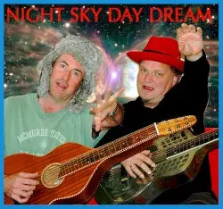 Night Sky Day Dream by Henry Kaiser & Knut Reiersrud