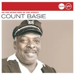 On the Sunny Side of the Street by Count Basie & His Orchestra
