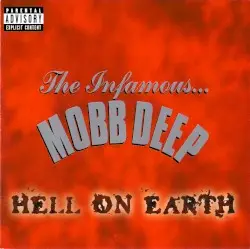 Hell on Earth by Mobb Deep