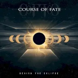 Behind The Eclipse by Course of Fate