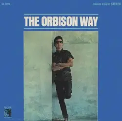 The Orbison Way by Roy Orbison