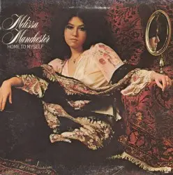 Home to Myself by Melissa Manchester