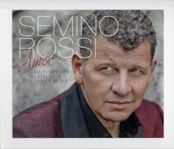 Amor - Die schönsten Liebeslieder aller Zeiten by Semino Rossi