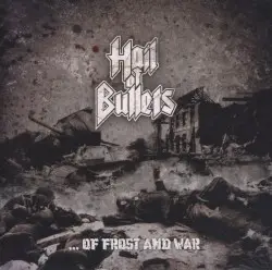 … Of Frost and War by Hail of Bullets