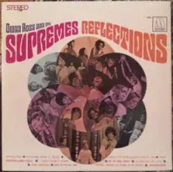 Reflections by Diana Ross & The Supremes