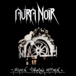 Black Thrash Attack by Aura Noir