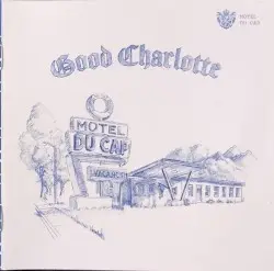 Motel Du Cap by Good Charlotte