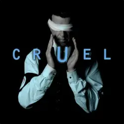 CRUEL by The Present Moment