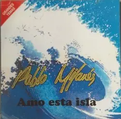 Amo esta isla by Pablo Milanés