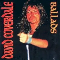 Ballads by David Coverdale