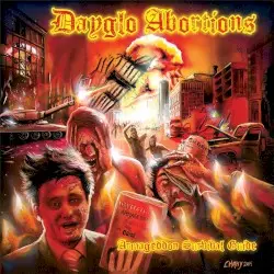 Armageddon Survival Guide by Dayglo Abortions