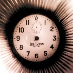 This Time by Los Lobos
